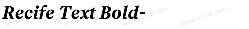 Recife Text Bold字体转换 Recife Text Bold字体转换
